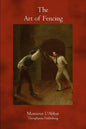 The Art of Fencing - Paperback