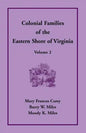 Colonial Families of the Eastern Shore of Virginia, Volume 2 - Paperback