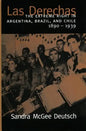 Las Derechas: The Extreme Right in Argentina, Brazil, and Chile, 1890-1939 - Paperback