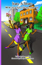 Tiana and Briana: Will The Real Rosa Please Stand Up! - Paperback