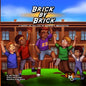Brick by Brick: A Snippet of the Life of Booker T. Washington - Paperback