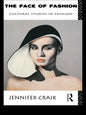 The Face of Fashion: Cultural Studies in Fashion - Paperback
