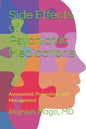 Side Effects of Psychiatric Medications: Assessment, Prevention, and Management (Second Edition) - Paperback