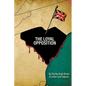 The Loyal Opposition: Blood in the Back Country - Paperback