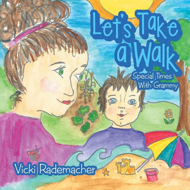 Let's Take a Walk: Special Times with Grammy - Paperback