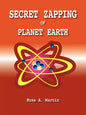 Secret Zapping of Planet Earth - Paperback