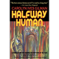 Halfway Human - Paperback