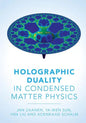 Holographic Duality in Condensed Matter Physics - Hardcover