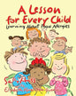 A Lesson for Every Child: Learning About Food Allergies - Paperback