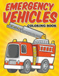 Emergency Vehicles Coloring Book: Kids Coloring Books - Paperback