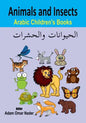 Arabic Children's Books: Animals and Insects - Paperback