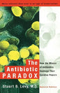 The Antibiotic Paradox - Paperback