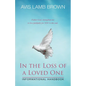 In the Loss of a Loved One Informational Handbook - Paperback