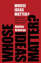 Whose Ideas Matter? - Paperback