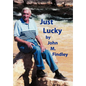 Just Lucky - Hardcover