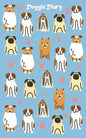 Doggie Diary: A Dog Lovers Diary: 80 Sheets/160 Pages, 5 x 8 Notebook for Kids - Paperback
