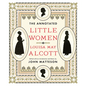 The Annotated Little Women - Hardcover