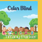 "Color Blind" - Paperback