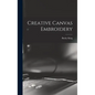Creative Canvas Embroidery - Hardcover