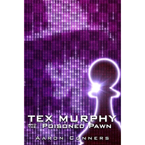 Tex Murphy and the Poisoned Pawn - Paperback