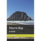 Morro Bay - Paperback