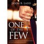 One of the Few: A Marine Fighter Pilot's Reconnaissance of the Christian Worldview - Paperback