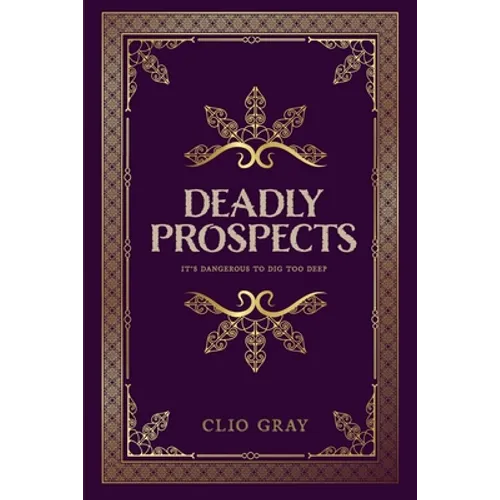 Deadly Prospects - Paperback