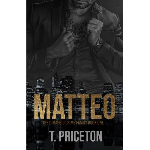 Matteo: A Forced Marriage Mafia Romance - Paperback