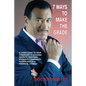 7 Ways to Make the Grade: A Living Guide to Your Community's Success: Parents, Teachers, Students, Community, Clergy, Health & Financial Literacy - Paperback