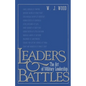 Leaders and Battles: The Art of Military Leadership - Paperback