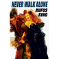 Never Walk Alone - Paperback