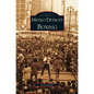 Metro Detroit Boxing - Hardcover