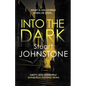 Into the Dark: Your Next Must-Read Scottish Crime Novel - Paperback