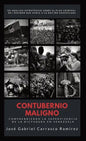 Contubernio Maligno: Comprendiendo la supervivencia de la dictadura en Venezuela - Hardcover
