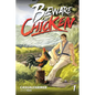Beware of Chicken: A Xianxia Cultivation Novel - Paperback