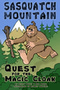 Sasquatch Mountain: Quest for the Magic Cloak - Paperback