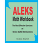 ALEKS Math Workbook: The Most Effective Exercises and Review ALEKS Math Questions - Paperback