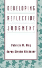 Developing Reflective Judgment - Hardcover
