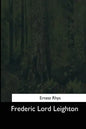 Frederic Lord Leighton - Paperback