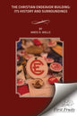 The Christian Endeavor Building: Its History and Surroundings - Paperback