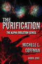 The Purification: Book One in The Alpha Evolution Series - Paperback