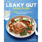 The Leaky Gut Meal Plan: 4 Weeks to Detox and Improve Digestive Health - Paperback