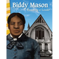 Biddy Mason: Becoming a Leader - Paperback