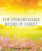 The Unsearchable Riches of Christ - Paperback