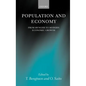 Population and Economy: From Hunger to Modern Economic Growth - Hardcover