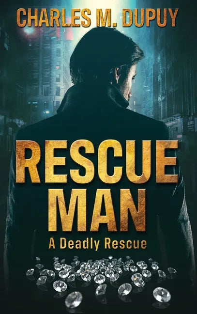 Rescue Man - Hardcover