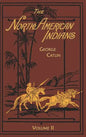 North American Indians: Volume 2 - Hardcover