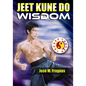 JEET KUNE DO WISDOM Paperback - Paperback