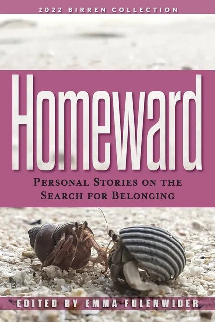 Homeward: Personal Stories on the Search for Belonging - Paperback