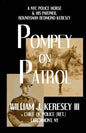 Pompey On Patrol: A NYC Police Horse and his Partner, Roundsman Redmond P. Keresey - Paperback